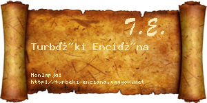 Turbéki Enciána névjegykártya